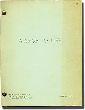 Bild des Verkufers fr A Rage to Live (Original screenplay for the 1965 film) zum Verkauf von Royal Books, Inc., ABAA