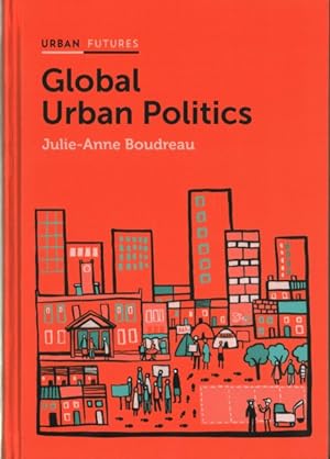Seller image for Global Urban Politics : Informalization of the State for sale by GreatBookPrices