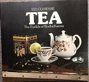 Immagine del venditore per Tea - The Eyelids of Bodhidharma. venduto da Dial-A-Book