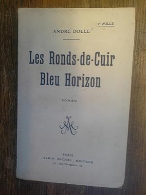 Imagen del vendedor de Les ronds de cuir bleu horizon a la venta por Des livres et vous