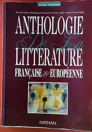 Image du vendeur pour ANTHOLOGIE De La LITTRATURE, Francaise et Europenne mis en vente par biblion2