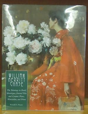 Image du vendeur pour William Merritt Chase: The Complete Catalogue of Known and Documented Work by William Merritt Chase (1849-1916), Vol. 1: The Paintings in Pastel, . and Ceramic Plates, Watercolors, and Prints mis en vente par Moe's Books