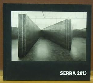 Seller image for Richard Serra 2013 for sale by Moe's Books