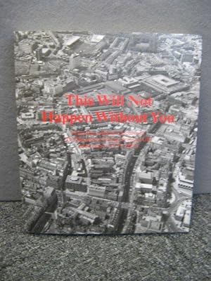 Seller image for This Will Not Happen Without You: From the Collective Archive of The Basement Group, Projects UK and Locus + (1977-2007) for sale by PsychoBabel & Skoob Books