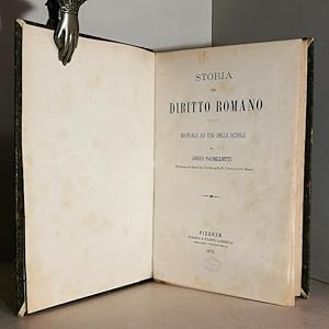 Storia del diritto romano. Manuale ad uso delle scuole