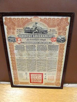 The Chinese Government 5% Reorganisation Gold Loan 1913. Schuldverschreibung über 409 Mark. The C...