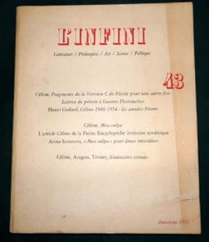 Seller image for L'Infini. Litterature, Philosophie, Art Science, Politique. Quarterly. Autumn 1993 No 43. for sale by Colophon Books (UK)
