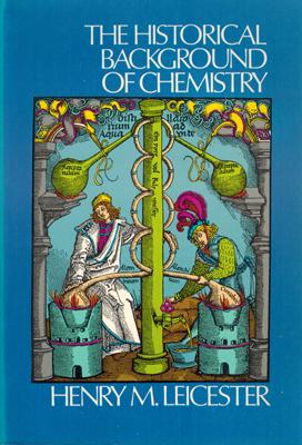 Imagen del vendedor de The Historical Background of Chemistry. a la venta por Occulte Buchhandlung "Inveha"