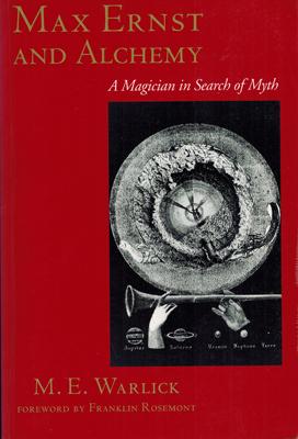 Seller image for Max Ernst and Alchemy. A Magician in Search of Myth. for sale by Occulte Buchhandlung "Inveha"