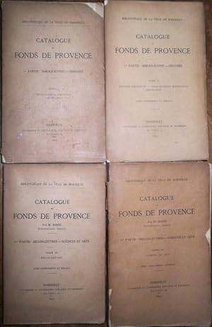 Catalogue du fonds de Provence. Bibliothèque de la ville de Marseille. I : Bibliographie et pério...