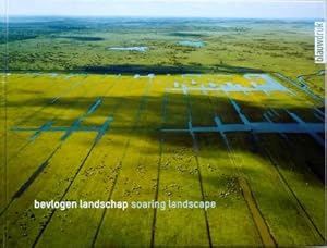 Bevlogen landschap / Soaring landscape,