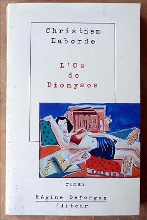 Image du vendeur pour L'Os de Dionysos. mis en vente par librairie sciardet