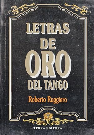 LETRAS DE ORO DEL TANGO