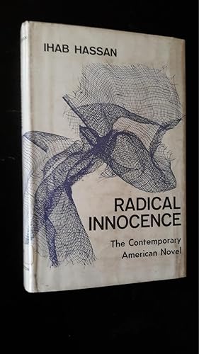 Seller image for Radical Innocence. Studies in the contemporary american novel for sale by Araki Antiquariat Georg Dehn