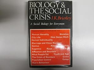 Bild des Verkufers fr Biology and the social crisis: A social biology for everyman zum Verkauf von Goldstone Rare Books