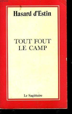 Seller image for Tout fout le camp for sale by JLG_livres anciens et modernes