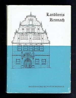 Seller image for Landkreis Kronach (Bayerische Kunstdenkmale) for sale by Sonnets And Symphonies