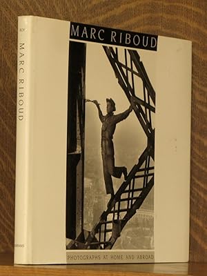 Immagine del venditore per MARC RIBOUD PHOTOGRAPHS AT HOME AND ABROAD venduto da Andre Strong Bookseller