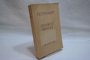 Festschrift zum siebzigsten Geburtstag Professor Dr. Heinrich Reinckes : am 21. April 1951 (=Zeit...