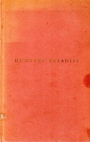 Hunter's Paradise (SIGNED)