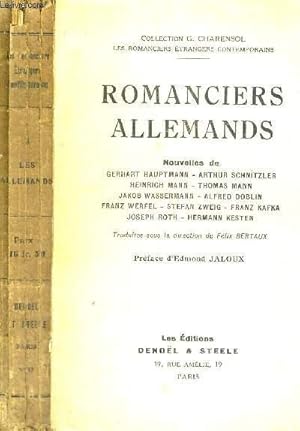 Bild des Verkufers fr ROMANCIERS ALLEMANDS - Nouvelles de Gerhart Hauptmann, Arthur Schnitzler, Heinrich Mann, Thomas Mann, Jakob Wassermann, Alfred Doblin, Franz Werfel, Stefan Zweig, Franz Kafka, Joseph Roth, Hermann Kesten. zum Verkauf von Le-Livre