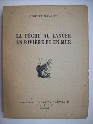 Image du vendeur pour La pche au lancer en rivire et en mer. mis en vente par Philippe Moraux