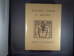 Image du vendeur pour Fuller's Earth: History of Calcium Montmorillonite mis en vente par Strawberry Hill Books