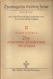 Bild des Verkufers fr Das allgemeine Priestertum bei Luther. zum Verkauf von Antiquariat Axel Kurta