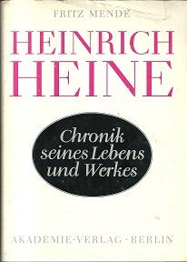 Bild des Verkufers fr Heinrich Heine. Chronik seines Lebens und Werkes. zum Verkauf von Antiquariat Axel Kurta