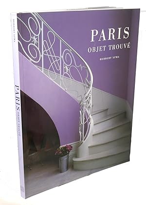 Seller image for PARIS : Objet Trouve for sale by Rare Book Cellar