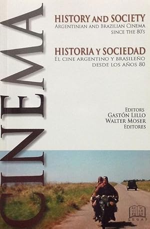 Seller image for Historia y sociedad: el cine argentino y brasileo desde los aos 80. for sale by Girol Books Inc.