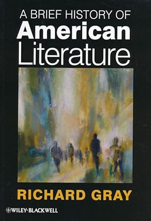 Immagine del venditore per A Brief History of American Literature venduto da Good Books In The Woods