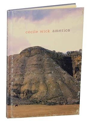 Seller image for Cecile Wick: America for sale by Jeff Hirsch Books, ABAA