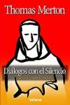 Diálogos con el Silencio. (Edición de Jonathan Montaldo)