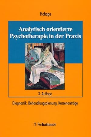 Bild des Verkufers fr Analytisch orientierte Psychotherapie in der Praxis. Diagnostik, Behandlungsplanung, Kassenantrge zum Verkauf von Kepler-Buchversand Huong Bach