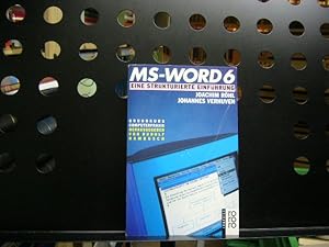 Seller image for MS-Word 6 Eine strukturierte Einfhrung for sale by Antiquariat im Kaiserviertel | Wimbauer Buchversand