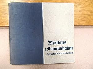 Imagen del vendedor de Deutsches Frauenschaffen Jahrbuch der Reichsfrauenfhrung 1939. a la venta por Antiquariat Friederichsen