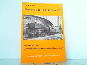 Die Baureihen 22, 23, 23.10, 24 und 25. (Ausgabe II der Reihe: Stationierungsgeschichte Deutscher...