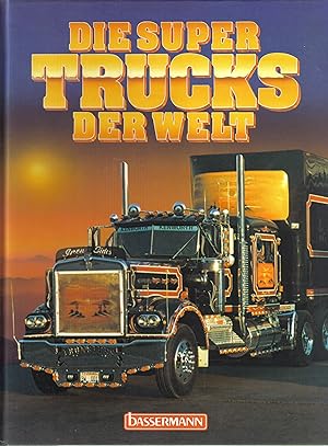 Bild des Verkufers fr Die Super Trucks der Welt zum Verkauf von Clivia Mueller