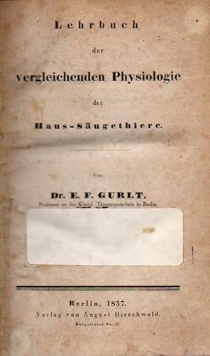 Lehrbuch der vergleichenden Physiologie der Haus-Säugethiere