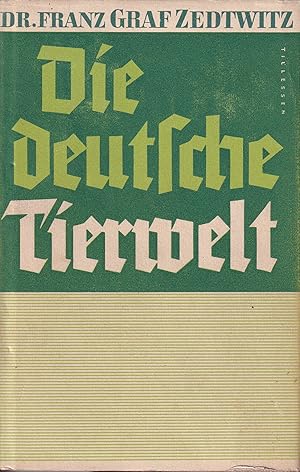 Seller image for Die deutsche Tierwelt for sale by Clivia Mueller