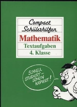 Seller image for Compact Schlerhilfen .Mathematik.Textaufgaben.4.Klasse for sale by Clivia Mueller