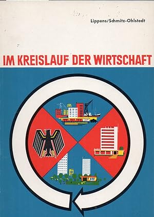 Seller image for Im Kreislauf der Wirtschaft for sale by Clivia Mueller
