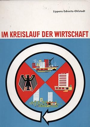 Seller image for Im Kreislauf der Wirtschaft for sale by Clivia Mueller