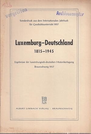 Luxemburg - Deutschland 1815-1945