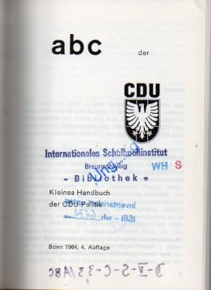 Bild des Verkufers fr ABC der CDU.Kleines Handbuch der CDU-Politik zum Verkauf von Clivia Mueller