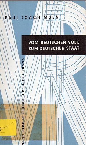 Seller image for Vom deutschen Volk zum deutschen Staat for sale by Clivia Mueller