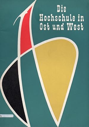 Hochschule in Ost und West