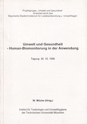 Seller image for Umwelt und Gesundheit.Human-Biomonitorung in der Anwendung for sale by Clivia Mueller