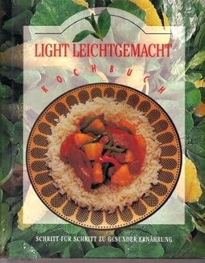 Seller image for Light leichtgemacht Kochbuch for sale by Clivia Mueller